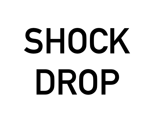 Shock Drops: 10/27/23